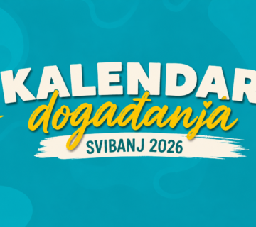 Kalendar događanja Svibanj 2026.